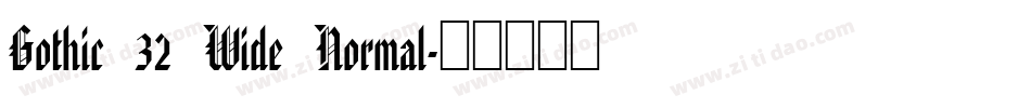 Gothic 32 Wide Normal字体转换
